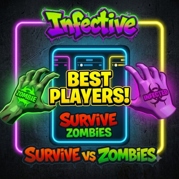 Infective: Survive vs Zombies