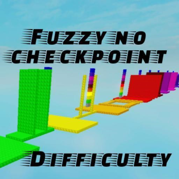 Fuzzy's NO Checkpoint Difficulty Chart Obby! 