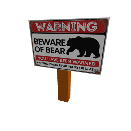 Bear Warning Sign