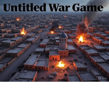 Untitled War Game (Sandbox)