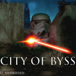 The City of Byss - [GALACTIC EMPIRE] [GAMEPASSES]