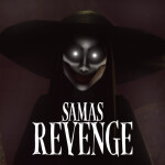 Sama's Revenge [HORROR]