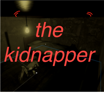THE KIDNAPPER