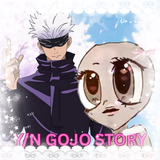 Y/N GOJO Story (Part 2)