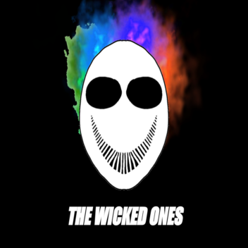 The Wicked Ones