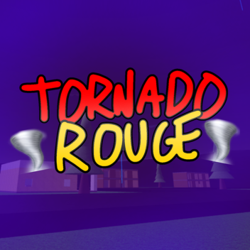 Tornado Rouge