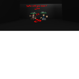Who Will You Trust ? (NEW)