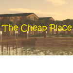 The Cheap Place