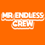 Mr. Endless's Crew!