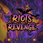 メ Riots Revenge