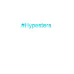 #Hypester