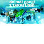 animal gang epic :3