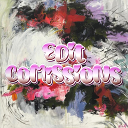 Edit Comissions (DONATE 💰)