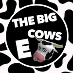 The Big Cows E