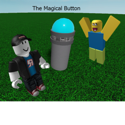 The Magical Button