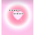 -*+slayersxo-*+