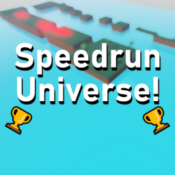 ⚡ Speedrun Universe! ⚡ [ALPHA 0.2]