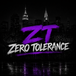 ZERO TOLERANCE (ZT) ZZZ