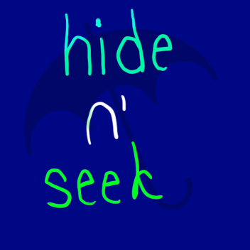 hide n' seek