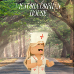 Victoria Orphan house