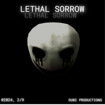 Lethal Sorrow