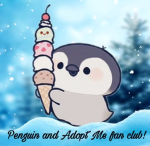 Penguin and adopt me fan club