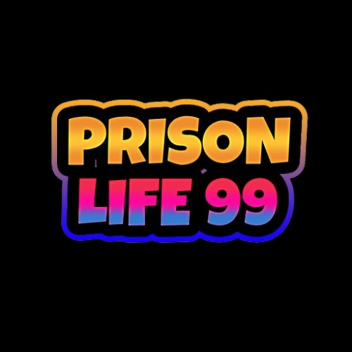Prision life 99 