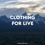 CLOTHING F0R LIVE