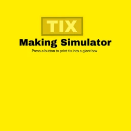 Tix Making Simulator icon