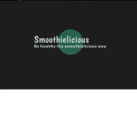 Smoothilicious!