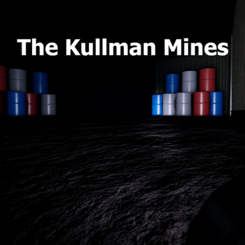 The Kullman Mines