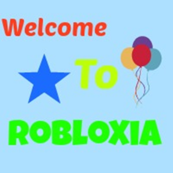 Welcome To Robloxia 