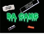 $$$DA GANG$$$