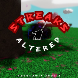 Streaks: Altered