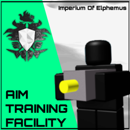 Imperium of Elphemus | Aim Training Facility