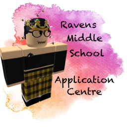 Ravens Middle School©'s Application Centre (NEW)