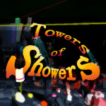 (CHIMBLE EVENT) Towers of Showers 