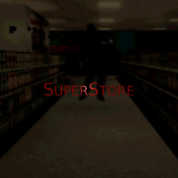 Superstore [HORROR😱](Early Beta)