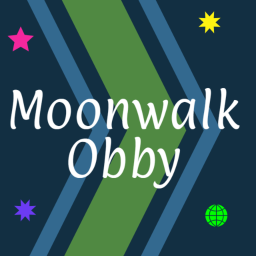 Moonwalk Obby