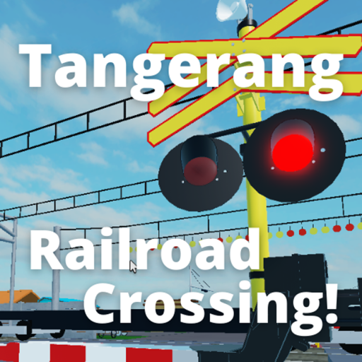 Tangerang Railroad Crossing official Roblox game thumbnail