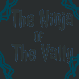 The Ninja of The Vally