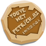 You've met Petrich_82