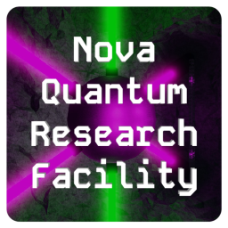 Nova Quantum Research Facility [Pre-Alpha]