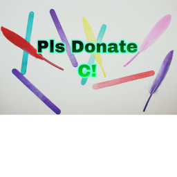 -PLS DONATE [C]!-