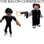 The Bacon Conspiracy