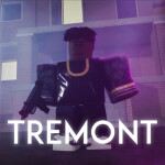 Tremont [GAMEPASSES]