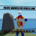 (Ranger Fighter) Pacific Madness: The Roblox Game
