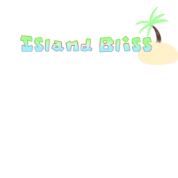 Island Bliss [2017 Version Revamped]