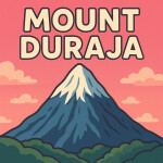 [ NEW ] Mount Duraja