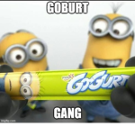Goburt Gang